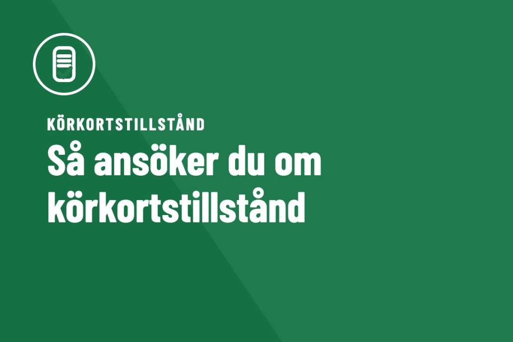 Så Ansöker Du om Körkortstillstånd