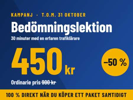 Kampanj: bedömningslektion för 450 kr, 50 % rabatt nu och 100 % direkt när du köper ett paket samtidigt